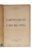 CAO BÁ QUÁT, CAO BÁ NHẠ