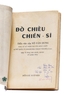 ĐỒ CHIỂU CHIẾN SĨ - ẤN BẢN CÓ BÚT TÍCH