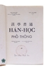 HÁN HỌC PHỔ THÔNG - ẤN BẢN ĐẶC BIỆT