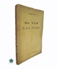 BA NĂM XÁO TRỘN