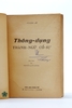THÔNG DỤNG THÀNH NGỮ CỐ SỰ