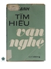 TÌM HIỂU VĂN NGHỆ