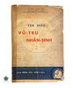 TÌM HIỂU VŨ TRỤ NHÂN SINH