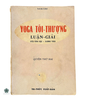 YOGA TỐI THƯỢNG LUẬN GIẢI