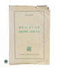 MÙA XUÂN TRONG THI CA