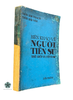 BIÊN KHẢO VỀ NGƯỜI TIỀN SỬ THẾ GIỚI VÀ VIỆT NAM