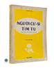 NGƯỜI CƯ SĨ TÌM TU