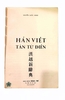 HÁN VIỆT TÂN TỪ ĐIỂN