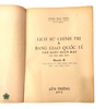 LỊCH SỬ CHÍNH TRỊ VÀ BANG GIAO QUỐC TẾ