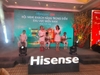 HỘI NGHỊ KHÁCH HÀNG CÔNG TY HISENSE VIỆT NAM