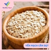 500g YẾN MẠCH CÁN DẸP NGUYÊN- VIETTIN MART