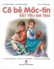 CÔ BÉ MÁC-TIN
