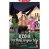 Truyện tranh - Komi - Nữ Thần Sợ Giao Tiếp Tập 11