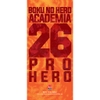 Truyện tranh - My Hero Academia - Học viện siêu anh hùng Tập 26: Trời cao xanh thẳm( tặng kèm bookmark Pro Hero)