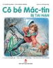 CÔ BÉ MÁC-TIN