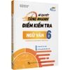 Bí Quyết Tăng Nhanh Điểm Kiểm Tra Ngữ Văn Lớp 6