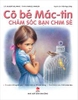 CÔ BÉ MÁC-TIN