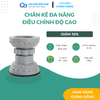 Chân chống rung máy giặt tủ lạnh thế hệ mới DVC-006