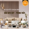 Bí Quyết Chọn Hình Dáng Bàn Sofa Đẹp Và Chuẩn Phong Thủy Cho Phòng Khách