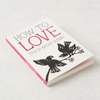How to Love – Học cách để yêu thương.