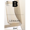 Magazine B: No.90 LEMAIRE