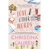 Love and Other Words