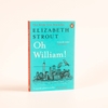 Oh William!
