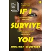 If I Survive You