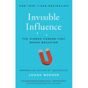 Invisible Influence: The Hidden Forces that Shape Behavior