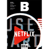 Magazine B: No.49 NETFLIX