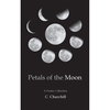 Petals of the Moon