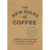 The New Rules of Coffee