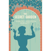 The Secret Garden - Frances Hodgson Burnett
