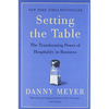 Setting the Table: The Transforming Power of Hospitality in Business