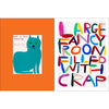 Get Your Sh*t Together - David Shrigley