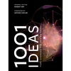 1001 Ideas That Changed The Way We Think - Robert Arp