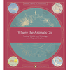 Where The Animals Go - James Cheshire