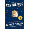 Earthlings - Sayaka Murata