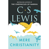 Mere Christianity - C.S. Lewis