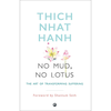 No Mud, No Lotus