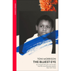 The Bluest Eye - Toni Morrison
