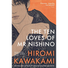 The Ten Loves Of Mr Nishino - Hiromi Kawakam