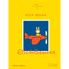 Dick Bruna - Bruce Ingman