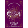 Caraval - Stephanie Garber
