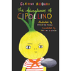 The Adventures of Cipollino - Gianni Rodari