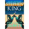 You Like it Darker - Stephen King