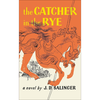 The Catcher in the Rye - J. D. Salinger