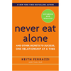 Never Eat Alone - Tahl Raz Keith Ferrazzi