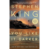 You Like it Darker - Stephen King