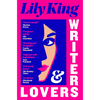 Writers & Lovers - Lily King